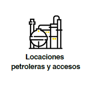 Locaciones petroleras y accesos