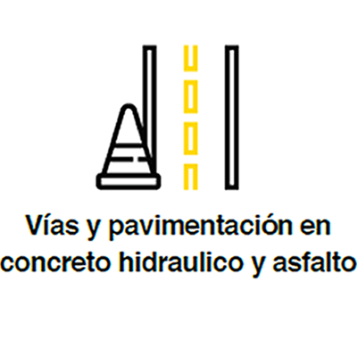 Vías y pavimentación en concreto hidraulico y asfalto